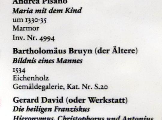 Bartholomäus Bruyn der Ältere (1513–1546), Bildnis eines Mannes, Berlin, Bode-Museum, Saal 216, 1534, Bild 2/2