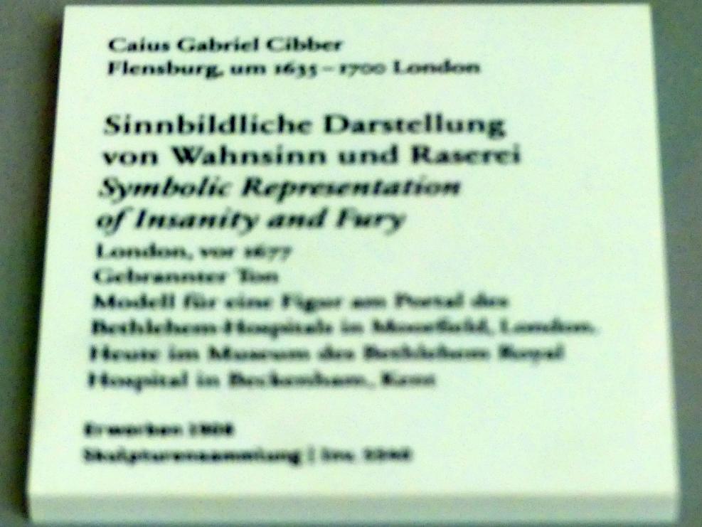 Cajus Gabriel Cibber (1676), Sinnbildliche Darstellung von Wahnsinn und Raserei, London-Moorfields, Bethlem Royal Hospital, jetzt Berlin, Bode-Museum, Saal 217, vor 1677, Bild 2/2