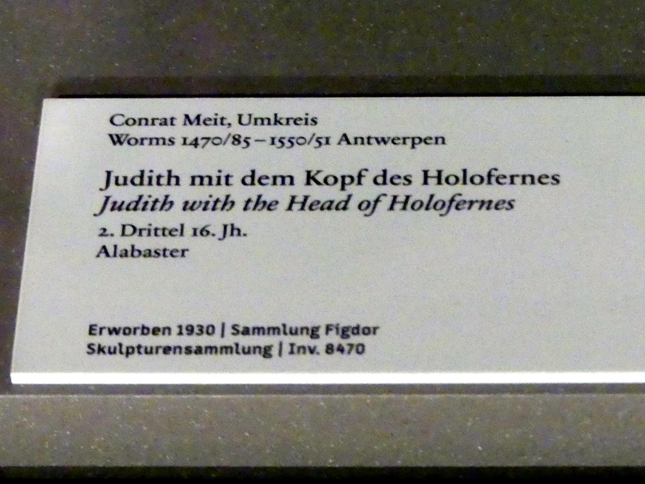 Conrat Meit (Umkreis) (1540–1551), Judith mit dem Kopf des Holofernes, Berlin, Bode-Museum, Saal 219, 2. Drittel 16. Jhd., Bild 2/2