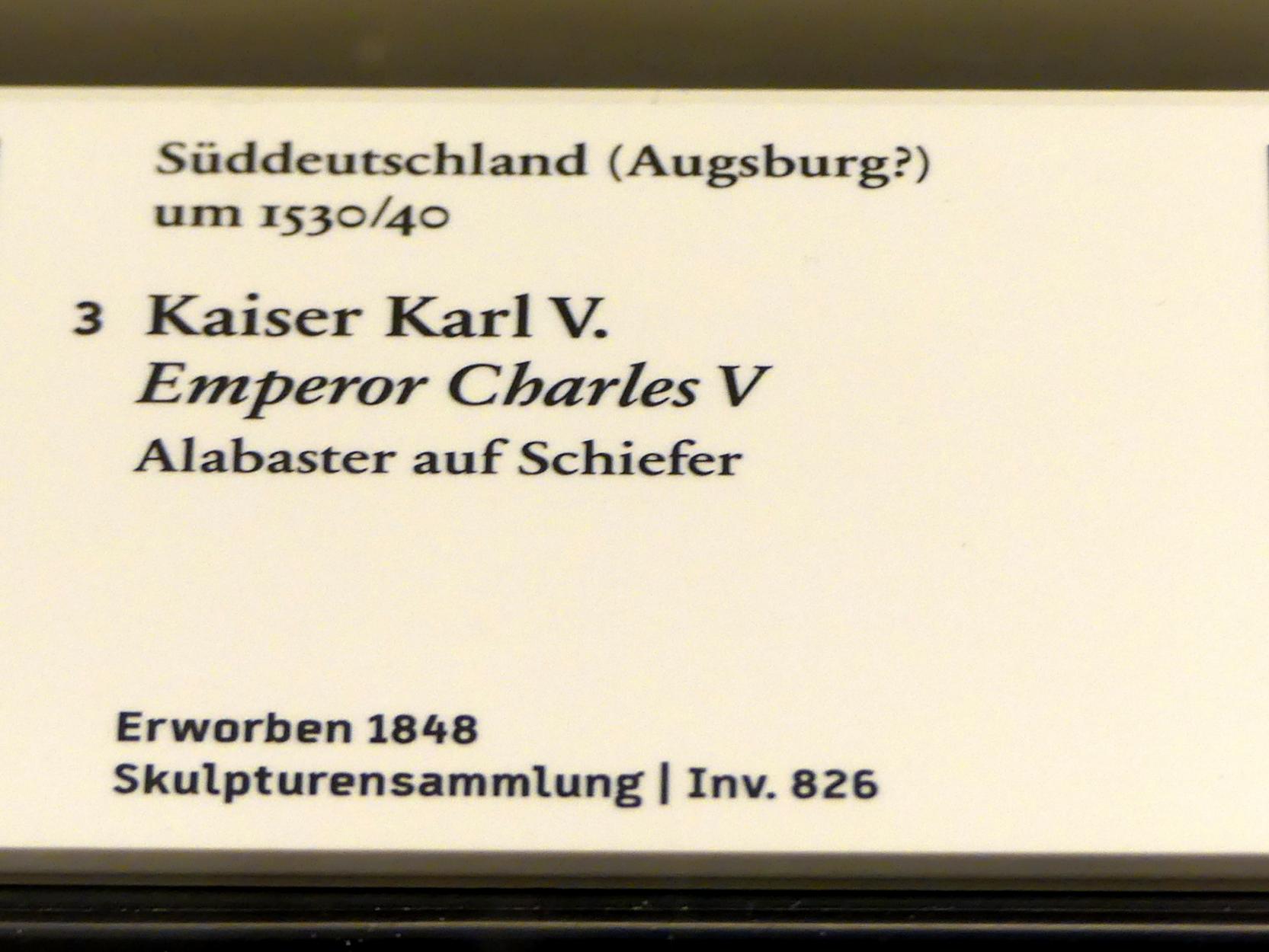 Kaiser Karl V., Berlin, Bode-Museum, Saal 221, um 1530–1540, Bild 2/2