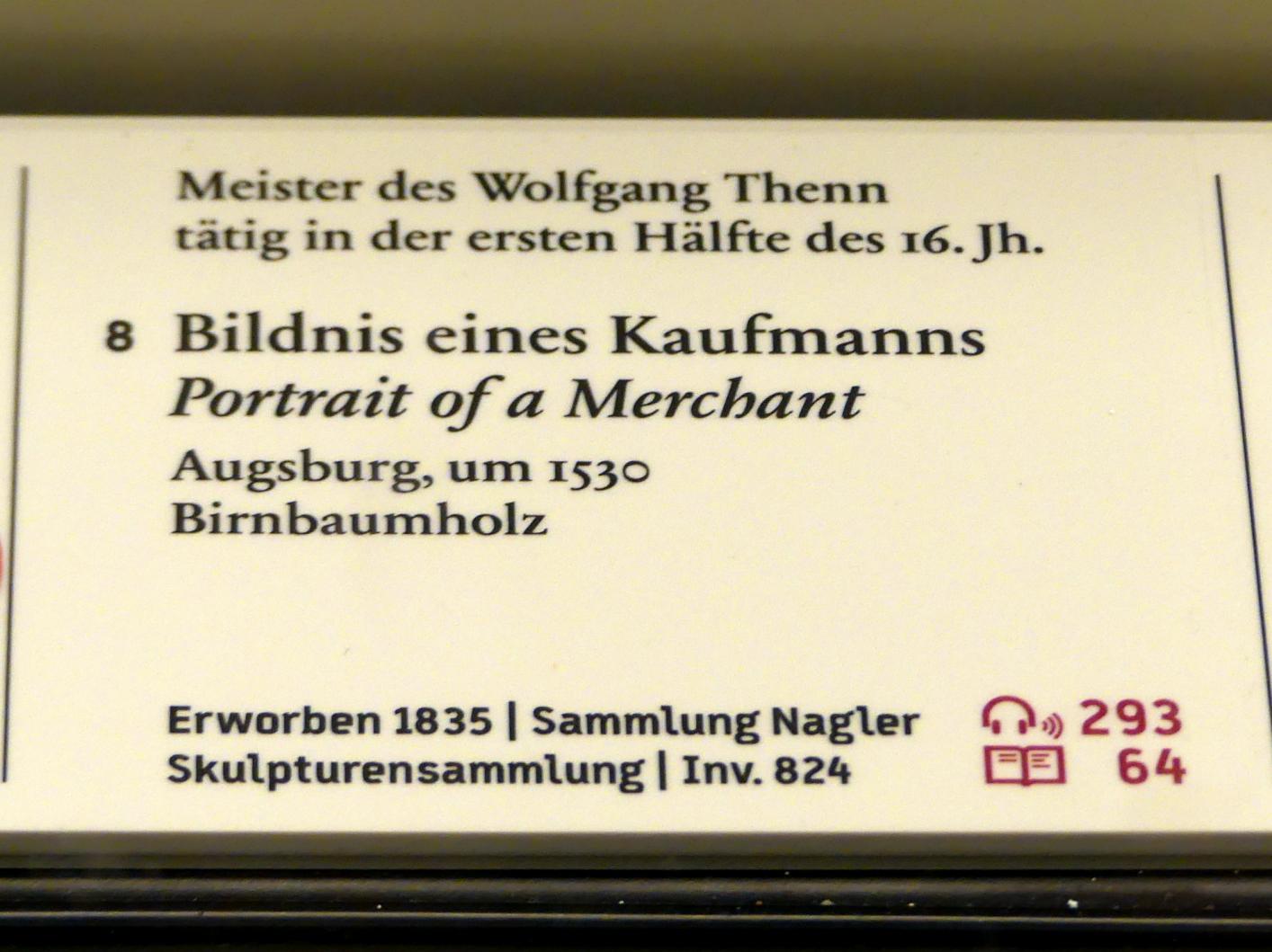 Bildnis eines Kaufmanns, Berlin, Bode-Museum, Saal 221, um 1530, Bild 2/2