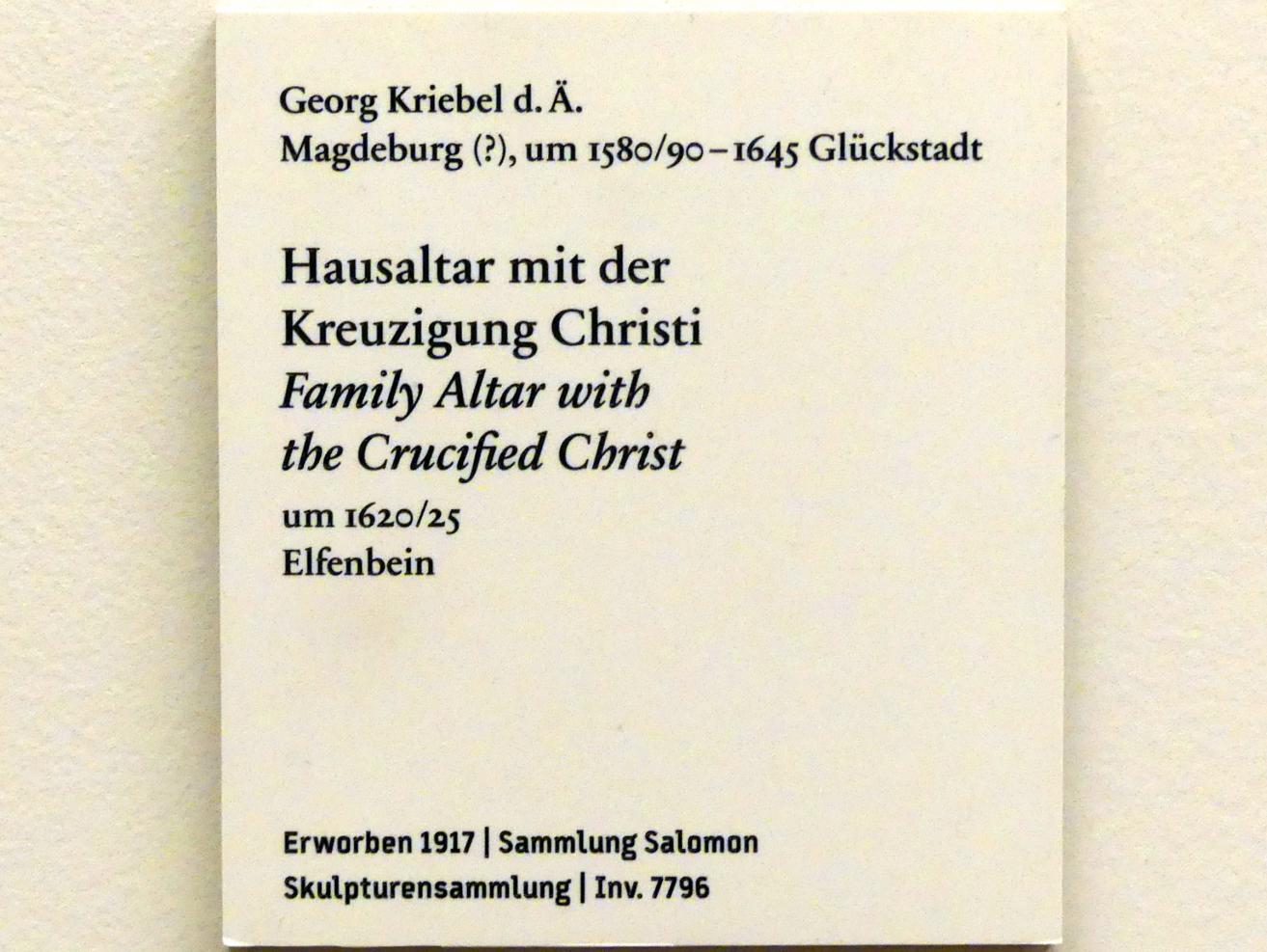 Jürgen Kriebel (Georg Kriebel) (1615–1622), Hausaltar mit der Kreuzigung Christi, Berlin, Bode-Museum, Saal 223, um 1620–1625, Bild 2/2