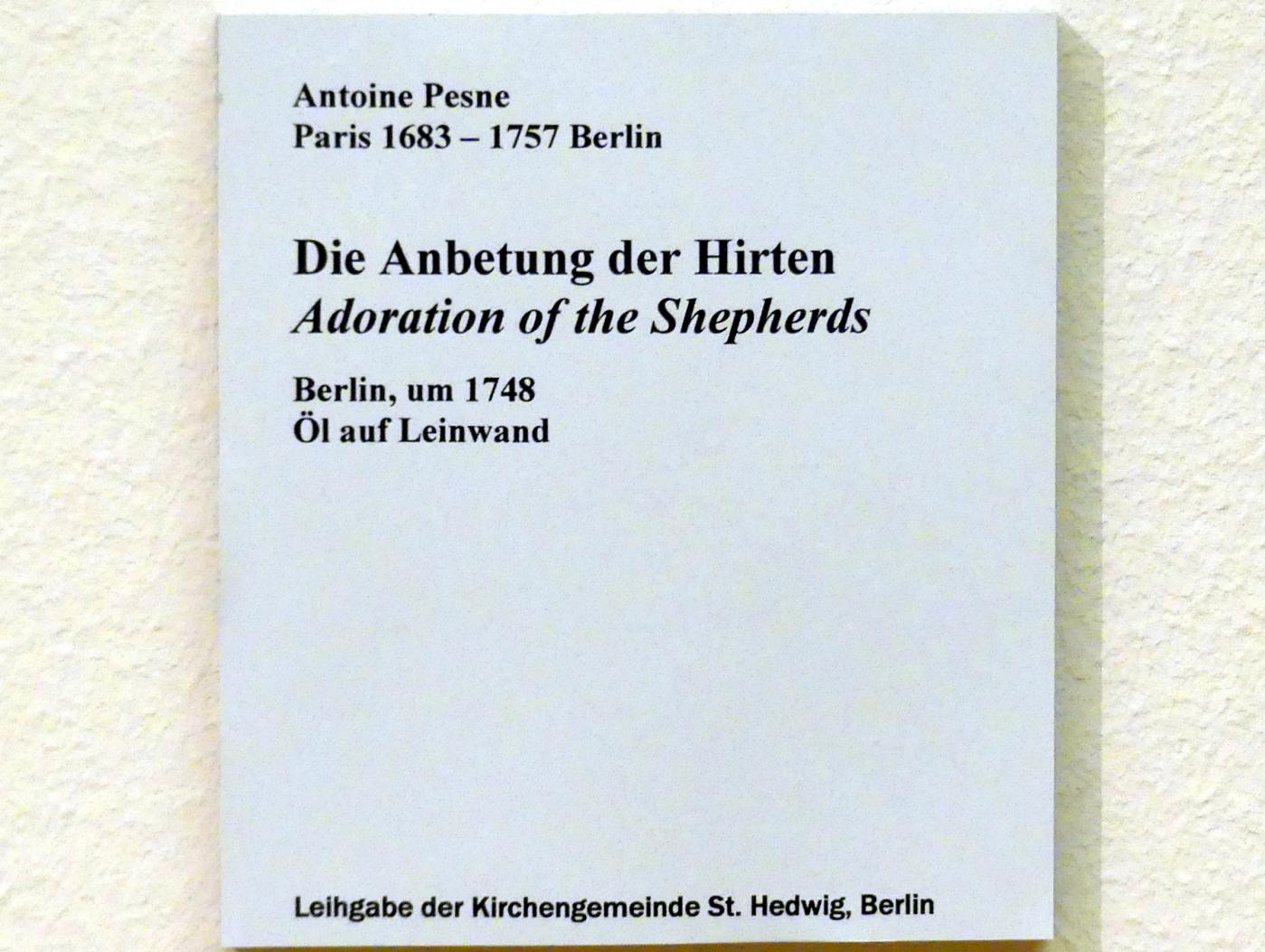 Antoine Pesne (1710–1755), Die Anbetung de Hirten, Berlin, Bode-Museum, Saal 252, um 1748, Bild 2/2