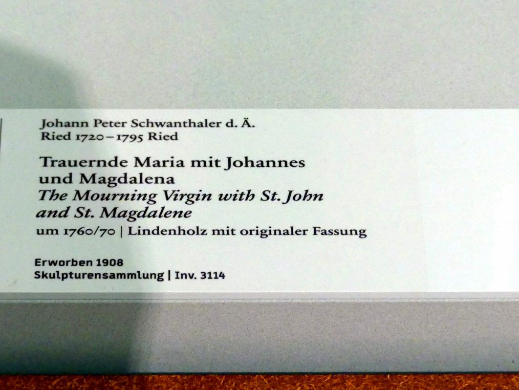 Johann Peter Schwanthaler der Ältere (1750–1778), Trauernde Maria mit Johannes und Magdalena, Berlin, Bode-Museum, Saal 255, um 1760–1770, Bild 2/2