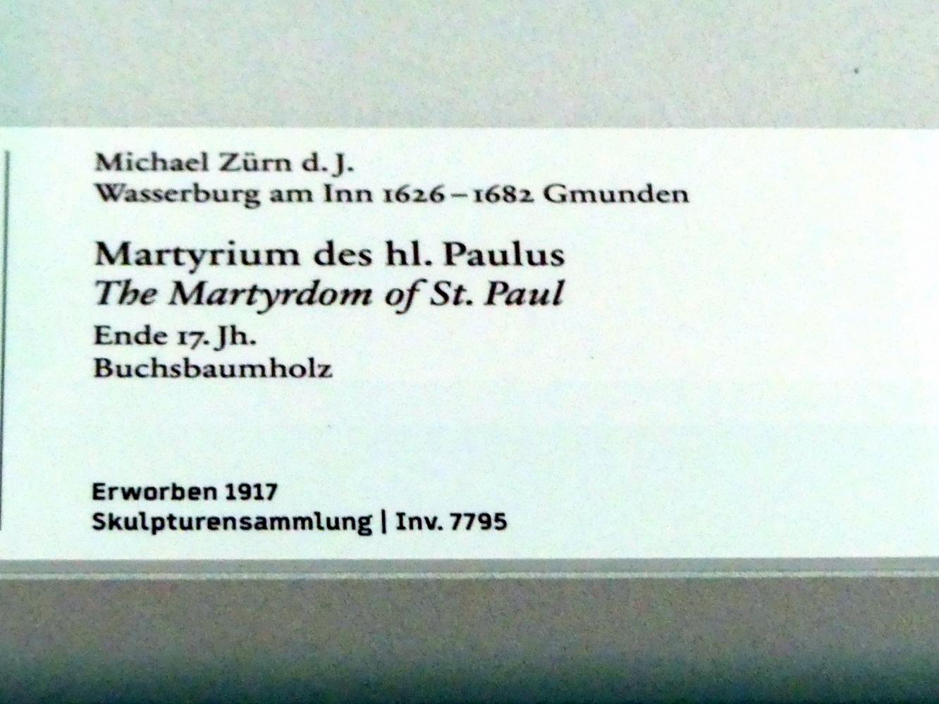 Michael Zürn der Jüngere (1685–1698), Martyrium des hl. Paulus, Berlin, Bode-Museum, Saal 255, Ende 17. Jhd., Bild 2/2