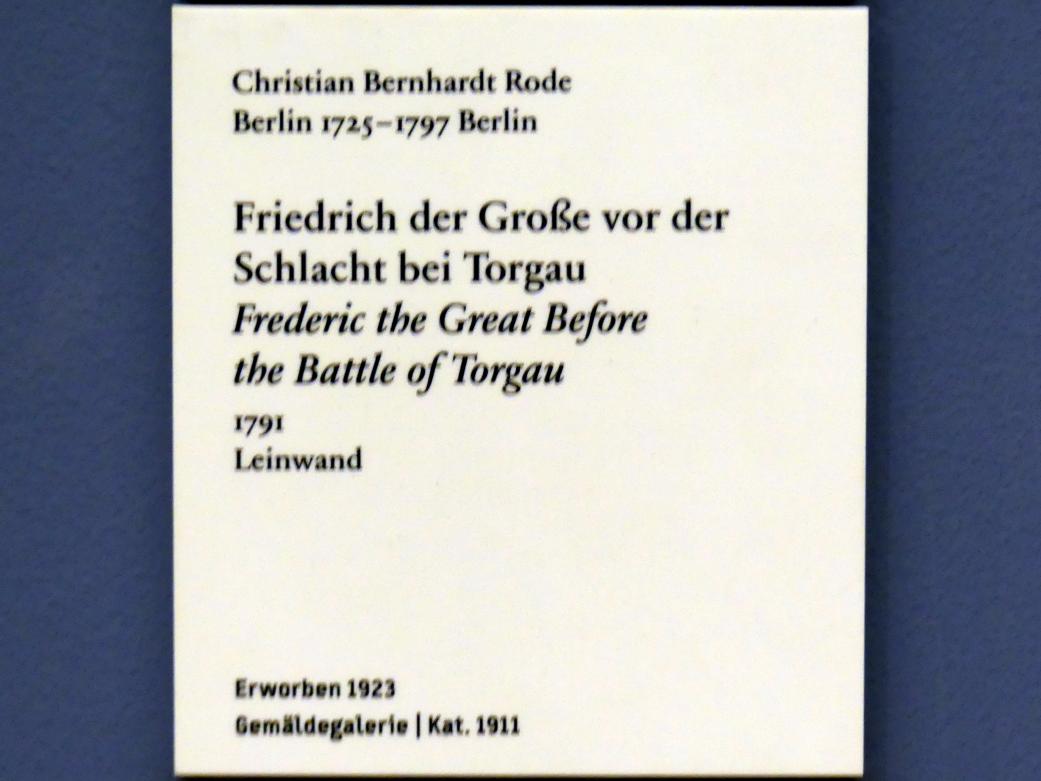 Christian Bernhard Rode (1745–1794), Friedrich der Große vor der Schlacht bei Torgau, Berlin, Bode-Museum, Saal 258, 1791, Bild 2/2