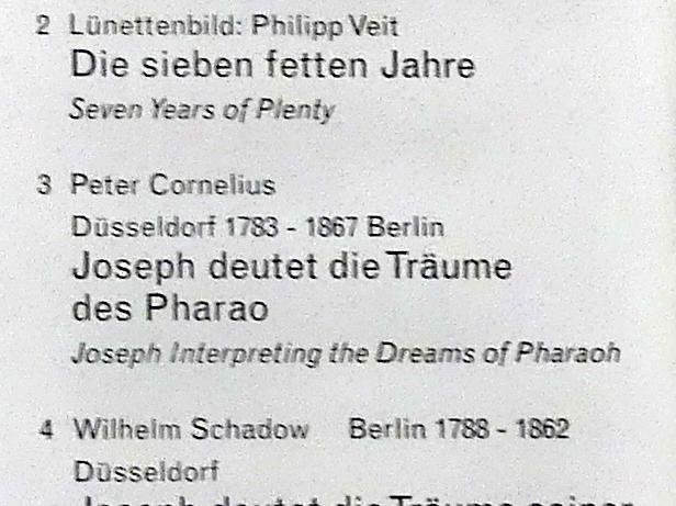 Peter von Cornelius (1816–1859), Joseph deutet die Träume des Pharao, Rom, Palazzo Zuccari, jetzt Berlin, Alte Nationalgalerie, Saal 302, Wandbilder aus der Casa Bartholy, 1816–1817, Bild 2/2