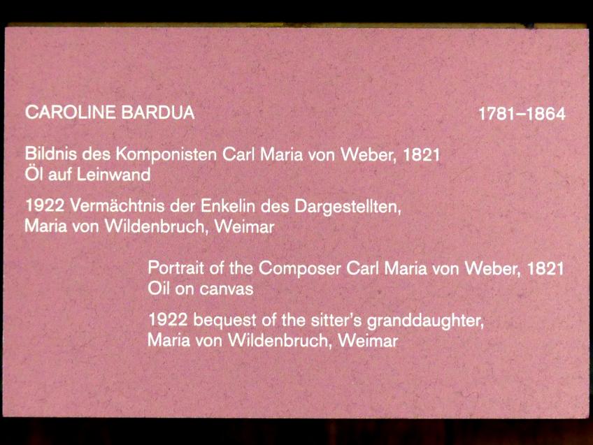 Caroline Bardua (1810–1823), Bildnis des Komponisten Carl Maria von Weber, Berlin, Alte Nationalgalerie, Saal 303, Künstlerinnen der Nationalgalerie vor 1919, 1821, Bild 2/2