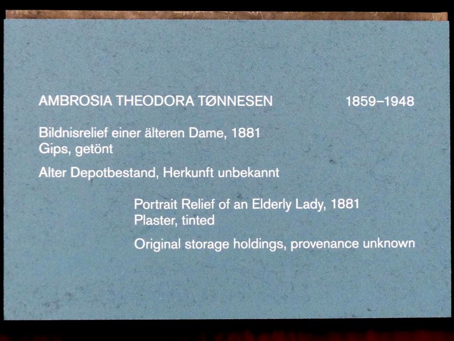 Ambrosia Theodora Tønnesen (1881), Bildnisrelief einer älteren Dame, Berlin, Alte Nationalgalerie, Saal 304, Künstlerinnen der Nationalgalerie vor 1919, 1881, Bild 2/2
