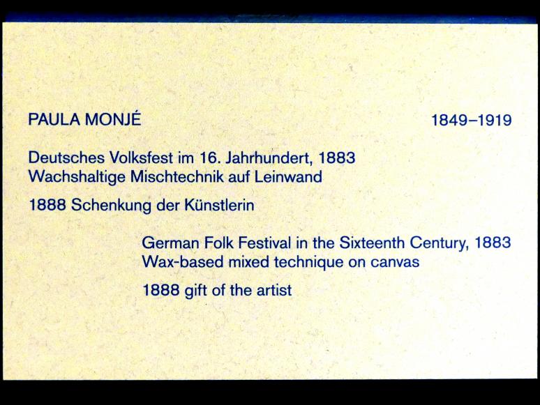 Paula Monjé (1883–1904), Deutsches Volksfest im 16. Jahrhundert, Berlin, Alte Nationalgalerie, Saal 307, Künstlerinnen der Nationalgalerie vor 1919, 1883, Bild 2/2