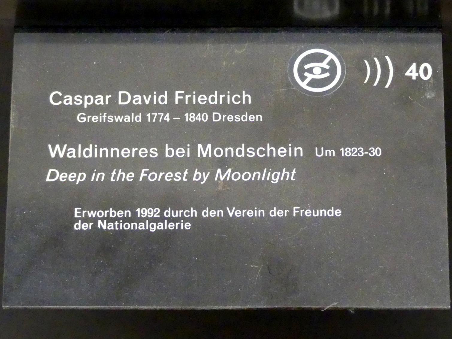 Caspar David Friedrich (1798–1836), Waldinneres bei Mondschein, Berlin, Alte Nationalgalerie, Saal 306, Caspar David Friedrich, um 1823–1830, Bild 2/2
