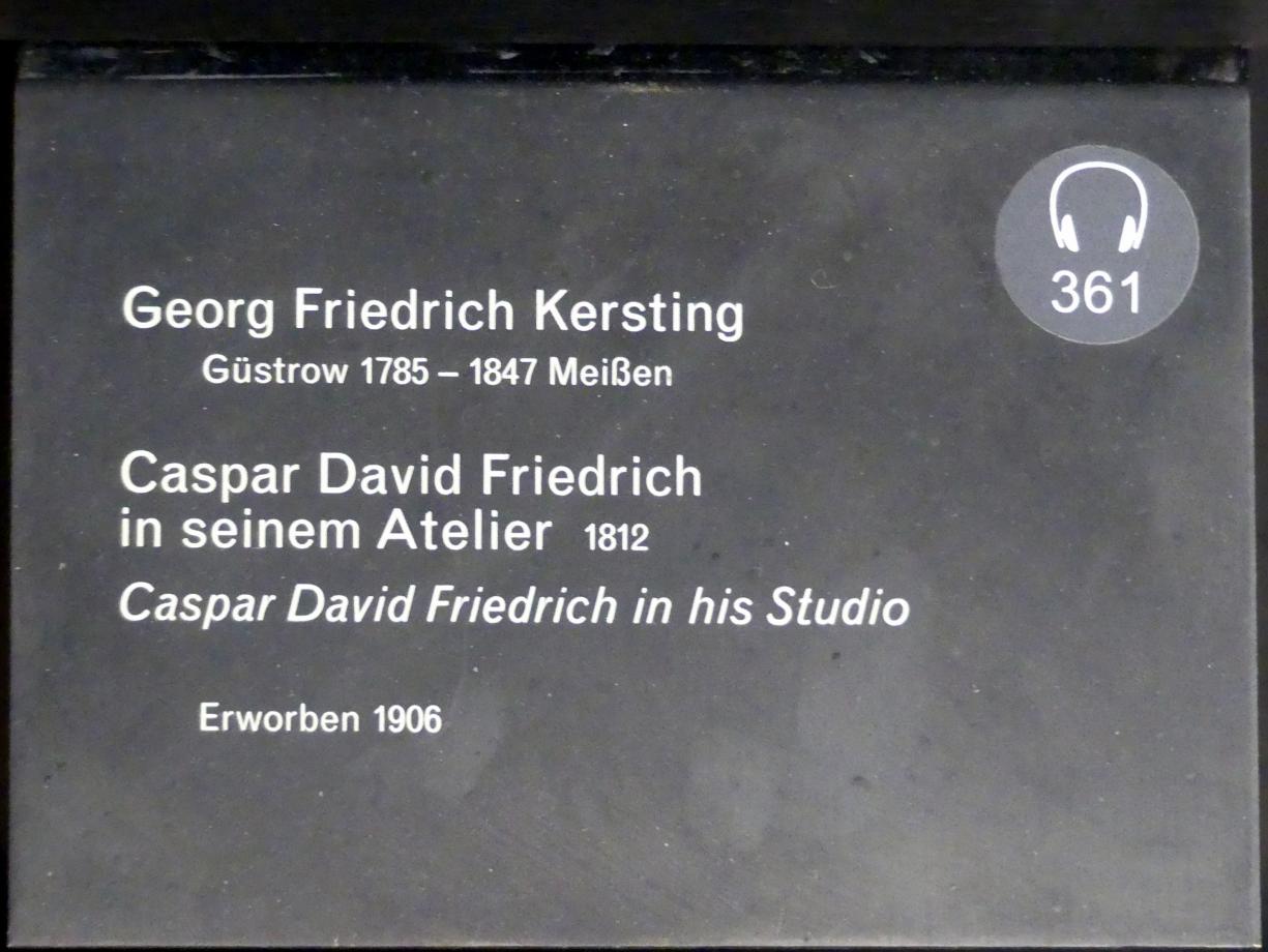 Georg Friedrich Kersting (1811–1835), Caspar David Friedrich in seinem Atelier, Berlin, Alte Nationalgalerie, Saal 306, Caspar David Friedrich, 1812, Bild 2/2
