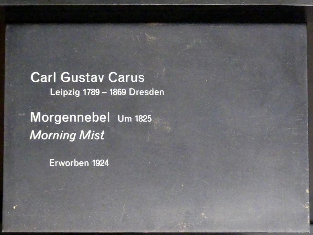 Carl Gustav Carus (1819–1845), Morgennebel, Berlin, Alte Nationalgalerie, Saal 308, Romantik, Biedermeier, Düsseldorfer Schule, um 1825, Bild 2/2