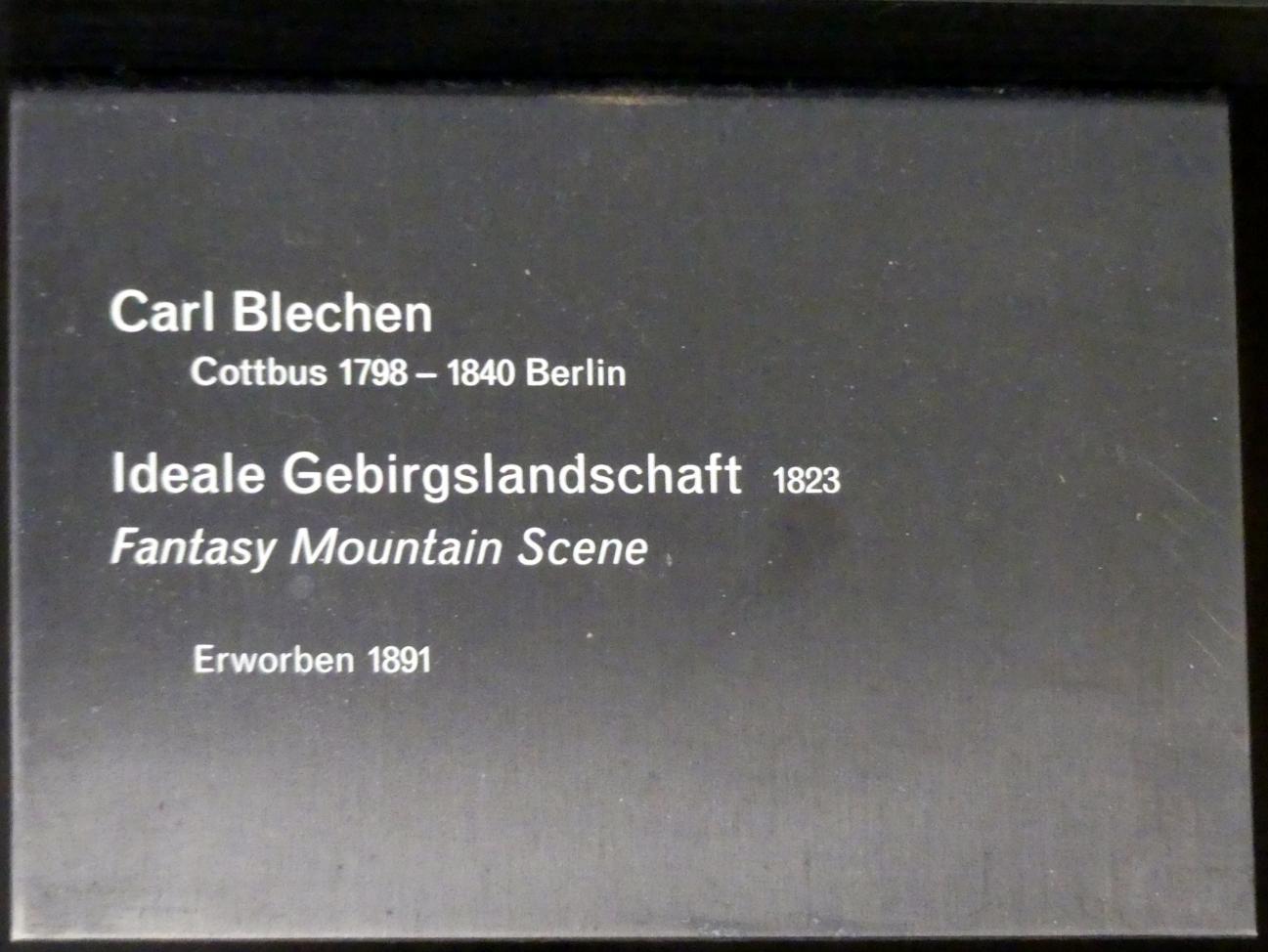 Carl Blechen (1822–1837), Ideale Gebirgslandschaft, Berlin, Alte Nationalgalerie, Saal 308, Romantik, Biedermeier, Düsseldorfer Schule, 1823, Bild 2/2