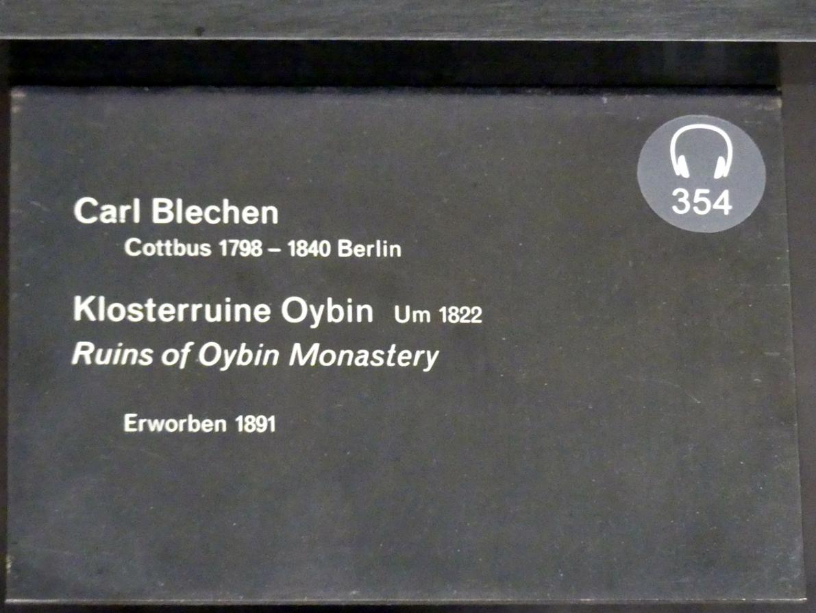 Carl Blechen (1822–1837), Klosterruine Oybin, Berlin, Alte Nationalgalerie, Saal 308, Romantik, Biedermeier, Düsseldorfer Schule, um 1822, Bild 2/2