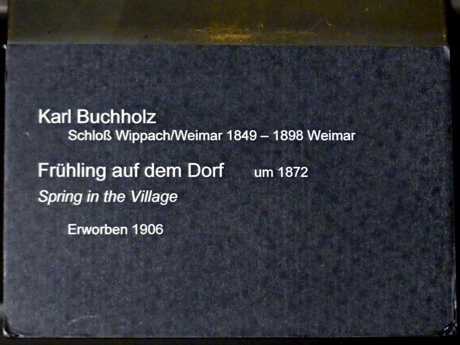 Karl Buchholz (1872), Frühling auf dem Dorf, Berlin, Alte Nationalgalerie, Saal 211, Realismus in Deutschland, um 1872, Bild 2/2