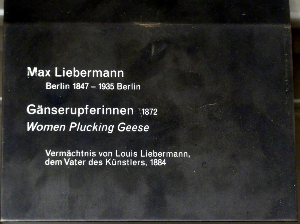 Max Liebermann (1872–1929), Gänserupferinnen, Berlin, Alte Nationalgalerie, Saal 213, Max Liebermann, 1872, Bild 2/2