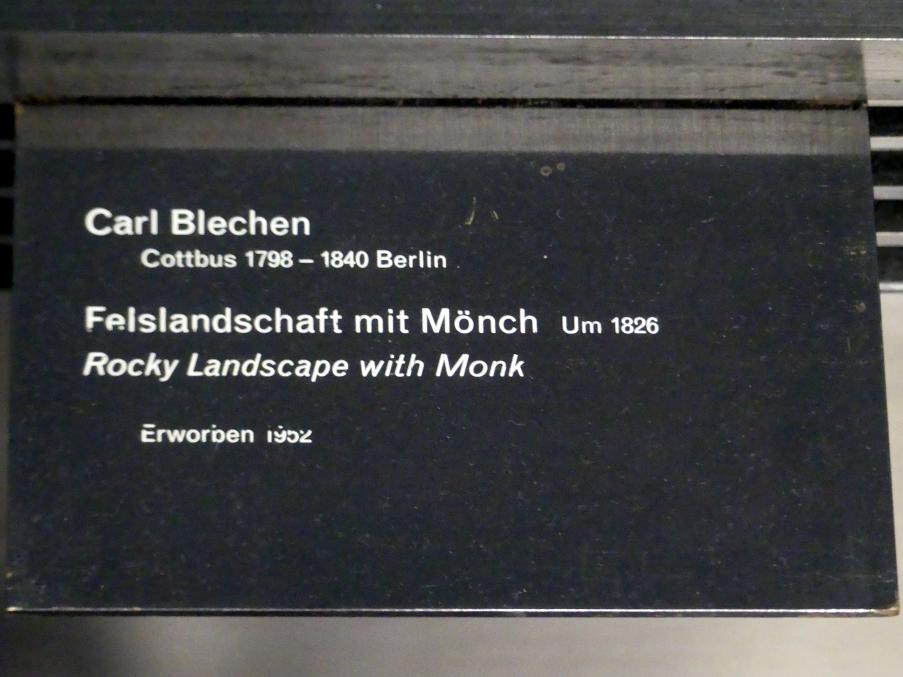 Carl Blechen (1822–1837), Felslandschaft mit Mönch, Berlin, Alte Nationalgalerie, Saal 107, Carl Blechem, um 1826, Bild 2/2