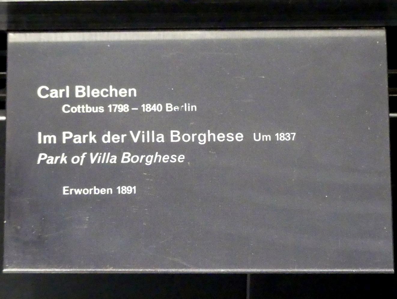 Carl Blechen (1822–1837), Im Park der Villa Borghese, Berlin, Alte Nationalgalerie, Saal 107, Carl Blechem, um 1837, Bild 2/2