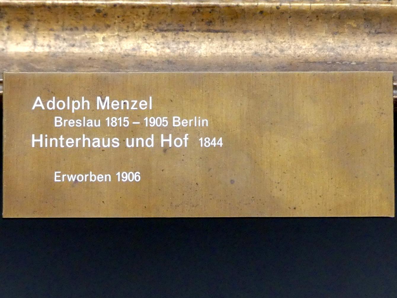 Adolph von Menzel (1844–1888), Hinterhaus und Hof, Berlin, Alte Nationalgalerie, Saal 108, Adolph Menzel, 1844, Bild 2/2