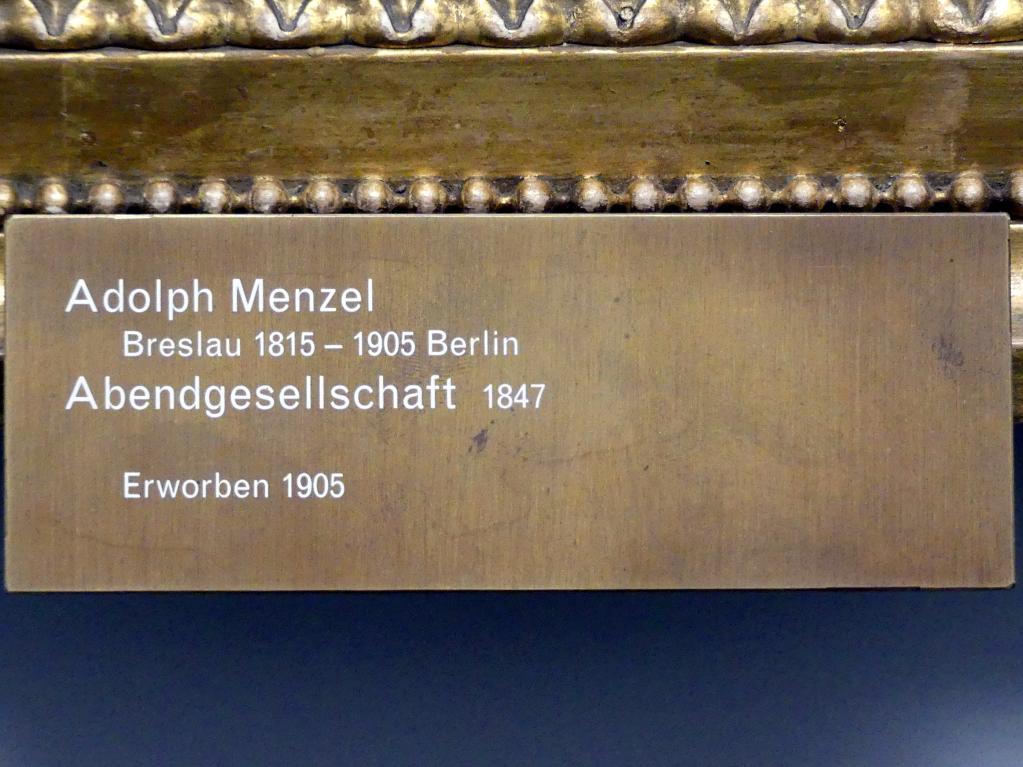 Adolph von Menzel (1844–1888), Abendgesellschaft, Berlin, Alte Nationalgalerie, Saal 109, Adolph Menzel, 1847, Bild 2/2