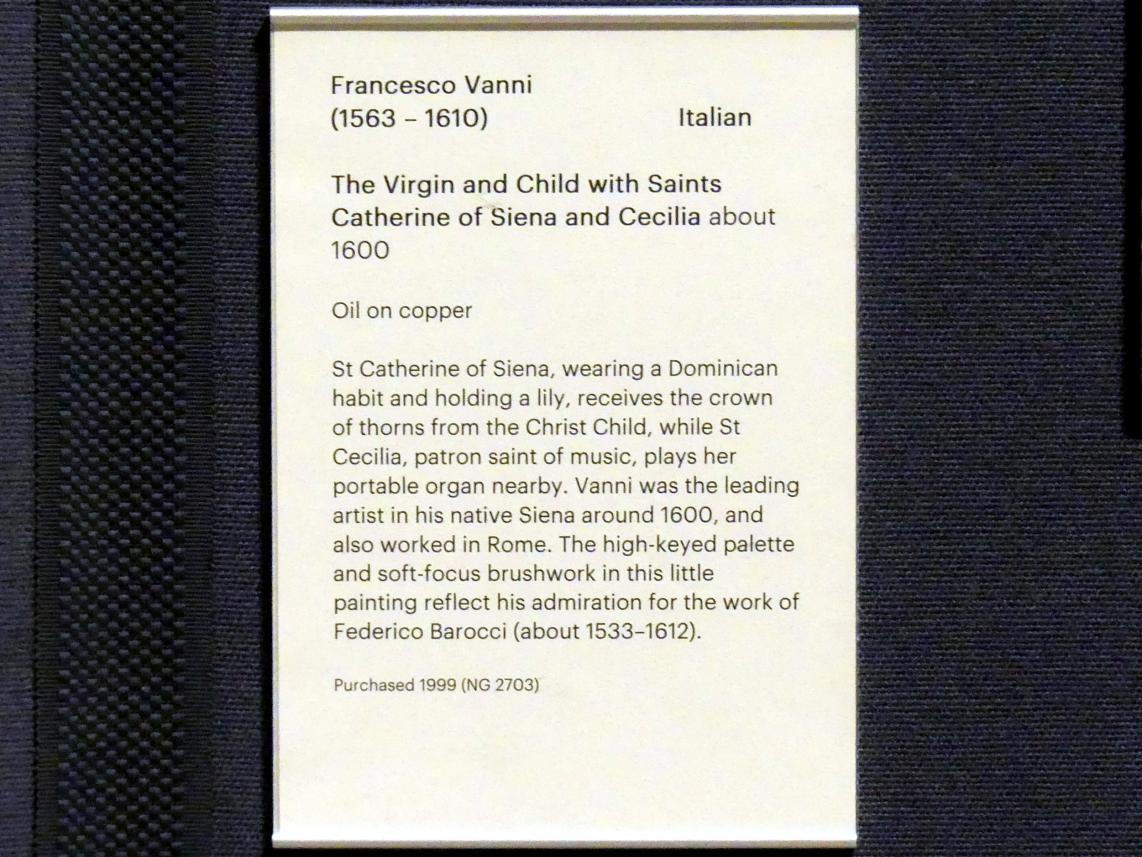 Francesco Vanni (1598–1600), Maria mit Kind und den hll. Katharina von Siena und Cäcilia, Edinburgh, Scottish National Gallery, Saal 4, Kabinettstücke, um 1600, Bild 2/2