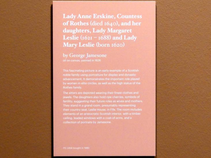 George Jamesone (1626), Lady Anne Erskine, Gräfin von Rothes (gest. 1640) und ihre Töchter Lady Margaret Leslie (1621-1688) und Lady Mary Leslie (geb.1620), Edinburgh, Scottish National Portrait Gallery, Saal 1, 1626, Bild 2/2