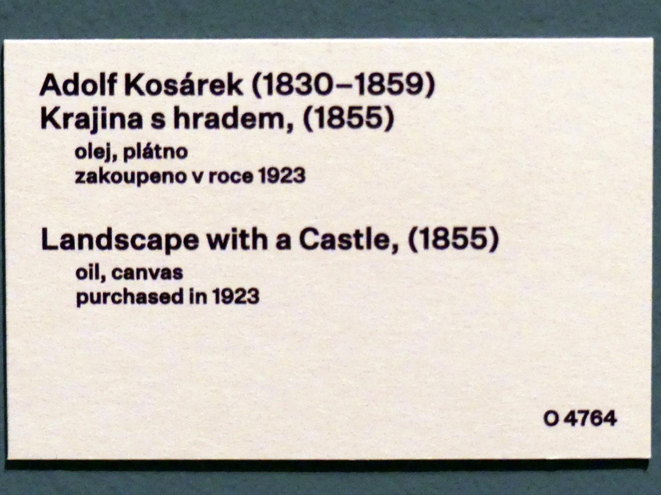 Adolf Kosárek (1855–1858), Landschaft mit Burg, Prag, Nationalgalerie im Messepalast, 1918-1939, Saal 1, 1855, Bild 2/2