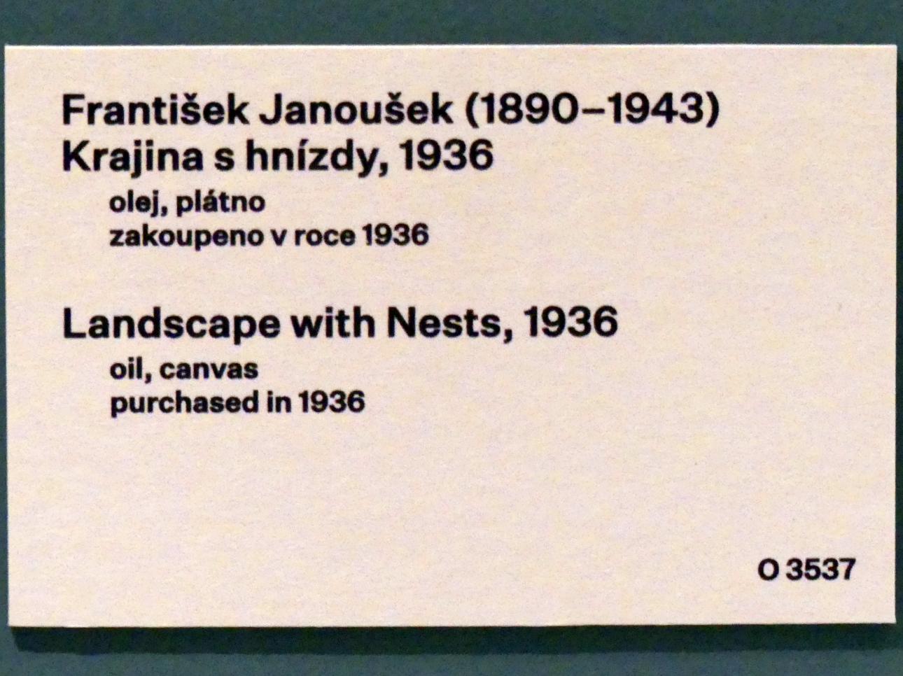 František Janoušek (1932–1936), Landschaft mit Nestern, Prag, Nationalgalerie im Messepalast, 1918-1939, Saal 1, 1936, Bild 2/2