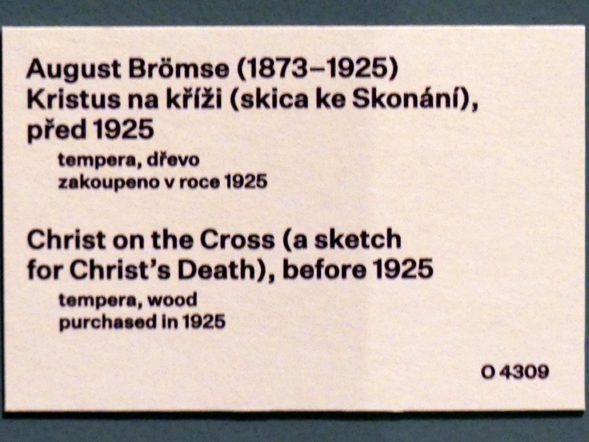 August Brömse (1912–1924), Gekreuzigter Christus, Prag, Nationalgalerie im Messepalast, 1918-1939, Saal 1, vor 1925, Bild 2/2
