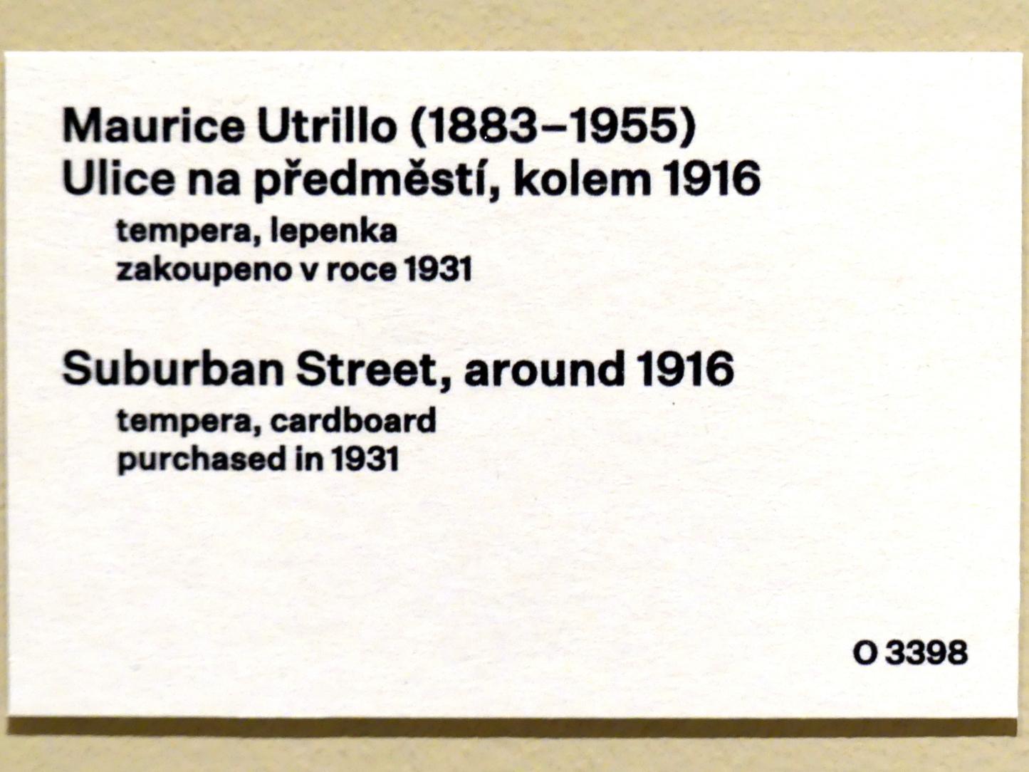 Maurice Utrillo (1913–1922), Vorstadtstraße, Prag, Nationalgalerie im Messepalast, 1918-1939, Saal 4, um 1916, Bild 2/2