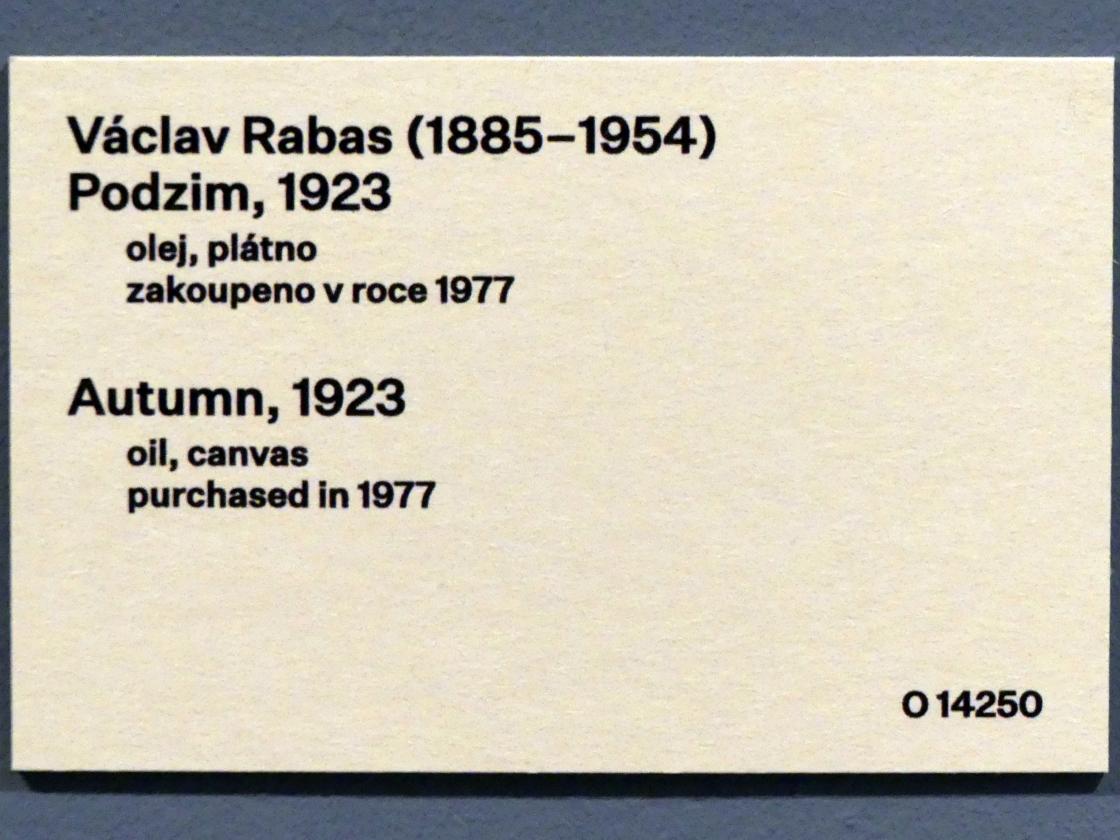 Václav Rabas (1922–1926), Herbst, Prag, Nationalgalerie im Messepalast, 1918-1939, Saal 14, 1923, Bild 2/2