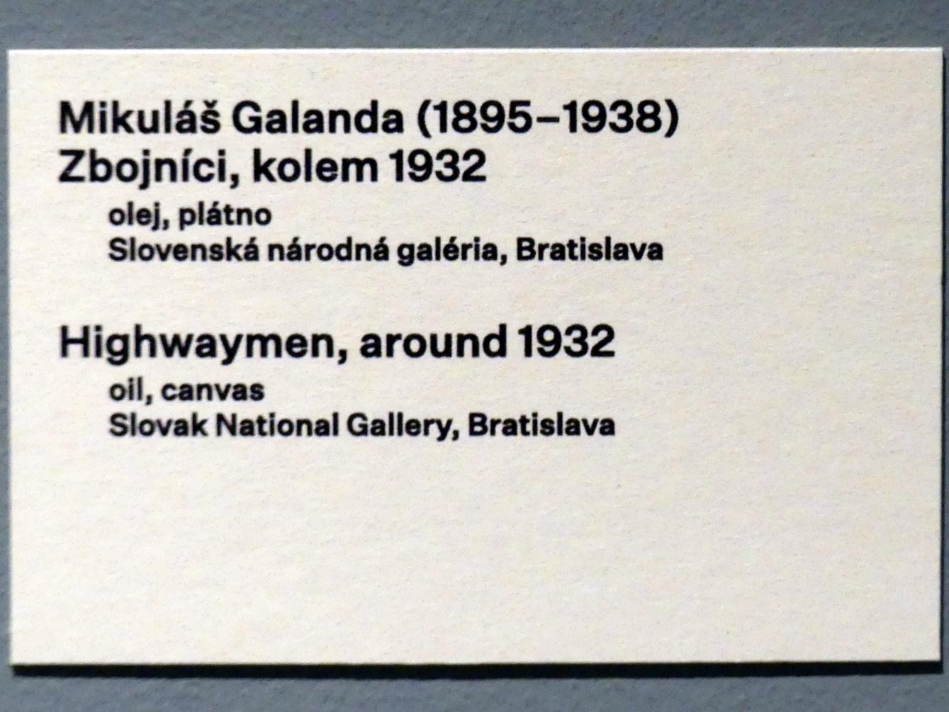 Mikuláš Galanda (1929–1936), Straßenräuber, Prag, Nationalgalerie im Messepalast, 1918-1939, Saal 16, um 1932, Bild 2/2