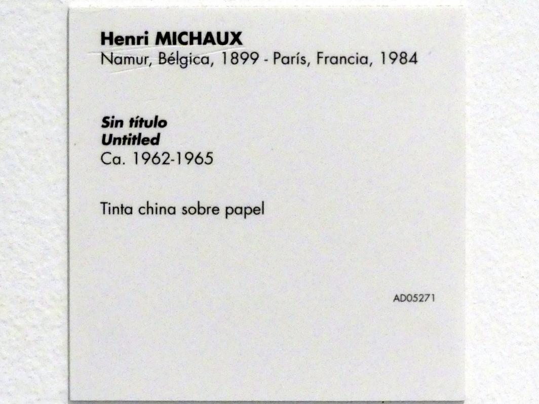 Henri Michaux (1944–1963), Ohne Titel, Madrid, Museo Reina Sofía, Saal 418, um 1962–1965, Bild 2/2