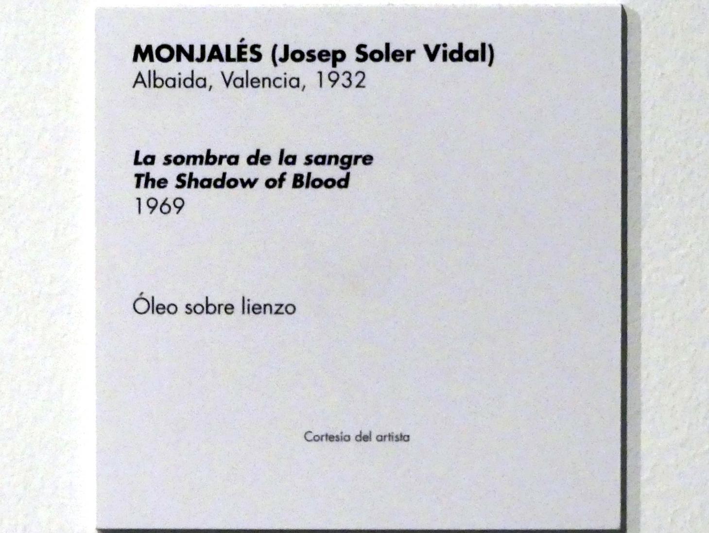 Monjalés (José Soler Vidal) (1969), Schatten des Blutes, Madrid, Museo Reina Sofía, Saal 001.01, 1969, Bild 2/2