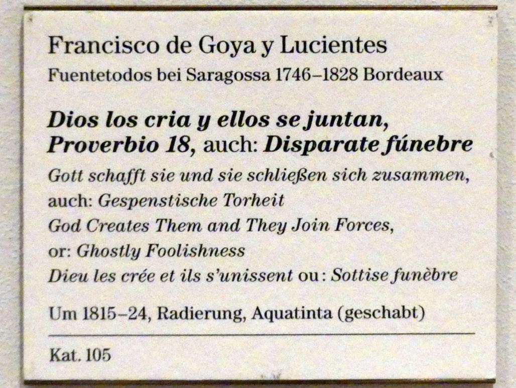 Francisco de Goya (Francisco José de Goya y Lucientes) (1779–1820), Gott schafft sie und sie schließen sich zusammen, auch: Gespenstische Torheit, Berlin, Sammlung Scharf-Gerstenberg, Erdgeschoß, Saal 1, um 1815–1824, Bild 3/3