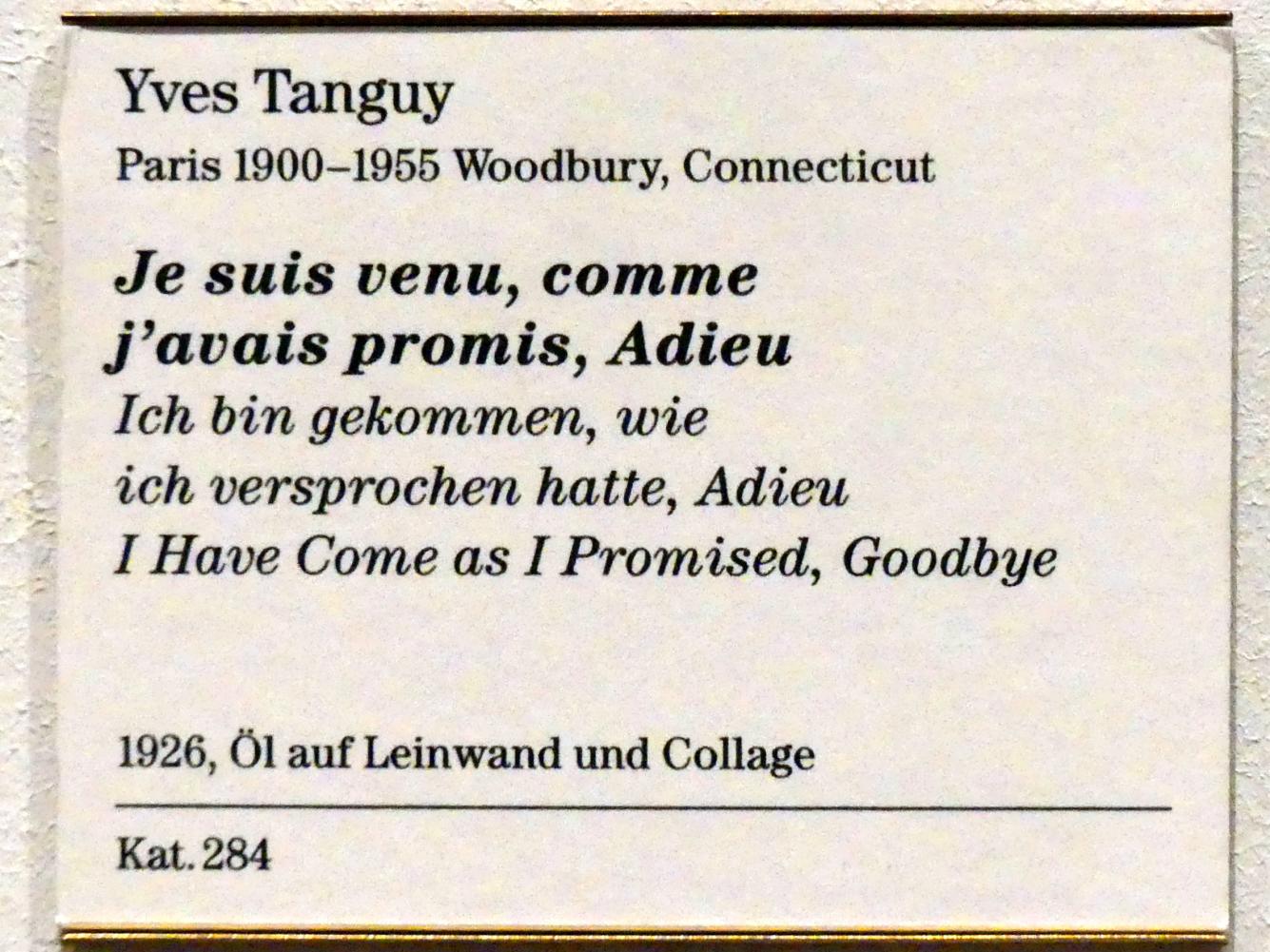 Yves Tanguy (1926–1954), Ich bin gekommen, wie ich versprochen hatte, Adieu, Berlin, Sammlung Scharf-Gerstenberg, Obergeschoß, Saal 12, 1926, Bild 2/2