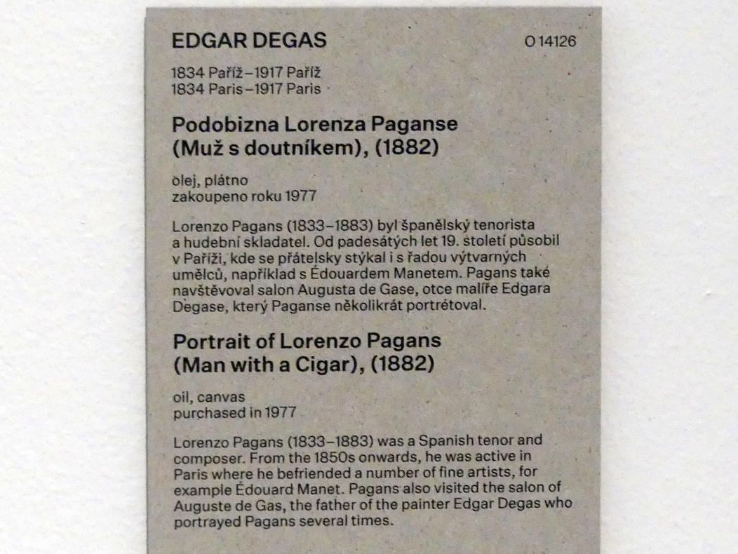 Edgar Degas (1855–1909), Porträt von Lorenzo Pagans (Mann mit Zigarre), Prag, Nationalgalerie im Messepalast, Das lange Jahrhundert, Saal 1, 1882, Bild 2/2