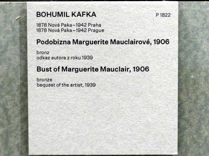 Bohumil Kafka (1905–1925), Büste Marguerite Mauclair, Prag, Nationalgalerie im Messepalast, Das lange Jahrhundert, Saal 2, 1906, Bild 4/4