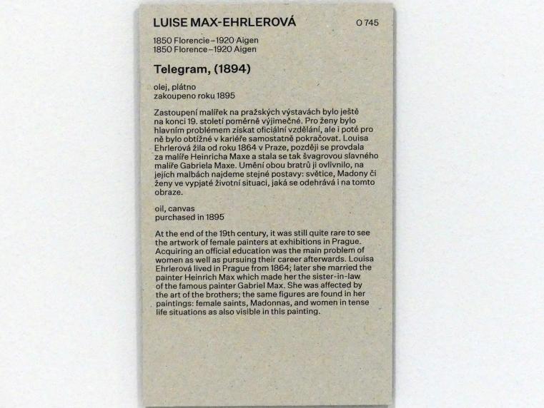 Luise Max-Ehrlerová (1894), Telegramm, Prag, Nationalgalerie im Messepalast, Das lange Jahrhundert, Saal 5, 1894, Bild 2/2