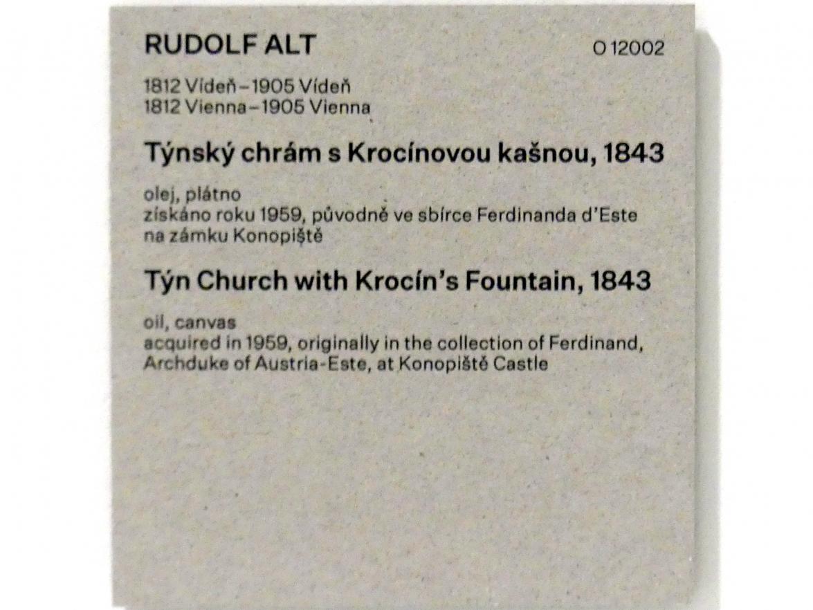 Rudolf von Alt (1827–1887), Teynkirche mit dem Krocin-Brunnen, Prag, Nationalgalerie im Messepalast, Das lange Jahrhundert, Saal 9, 1843, Bild 2/2