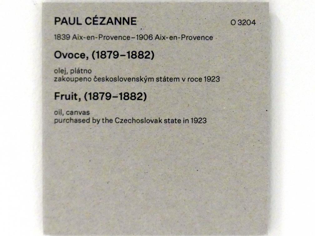 Paul Cézanne (1866–1906), Obst, Prag, Nationalgalerie im Messepalast, Das lange Jahrhundert, Saal 13, 1879–1882, Bild 2/2