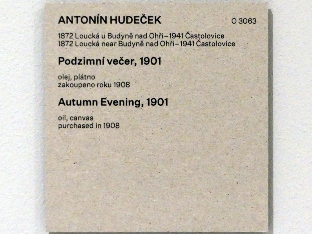 Antonín Hudeček (1894–1901), Herbstabend, Prag, Nationalgalerie im Messepalast, Das lange Jahrhundert, Saal 18, 1901, Bild 2/2