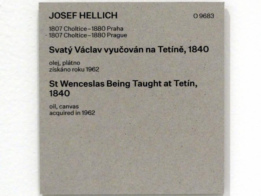 Josef Vojtěch Hellich (1840), Der heilige Wenzel wird in Tetín unterrichtet, Prag, Nationalgalerie im Messepalast, Das lange Jahrhundert, Saal 24, 1840, Bild 2/2
