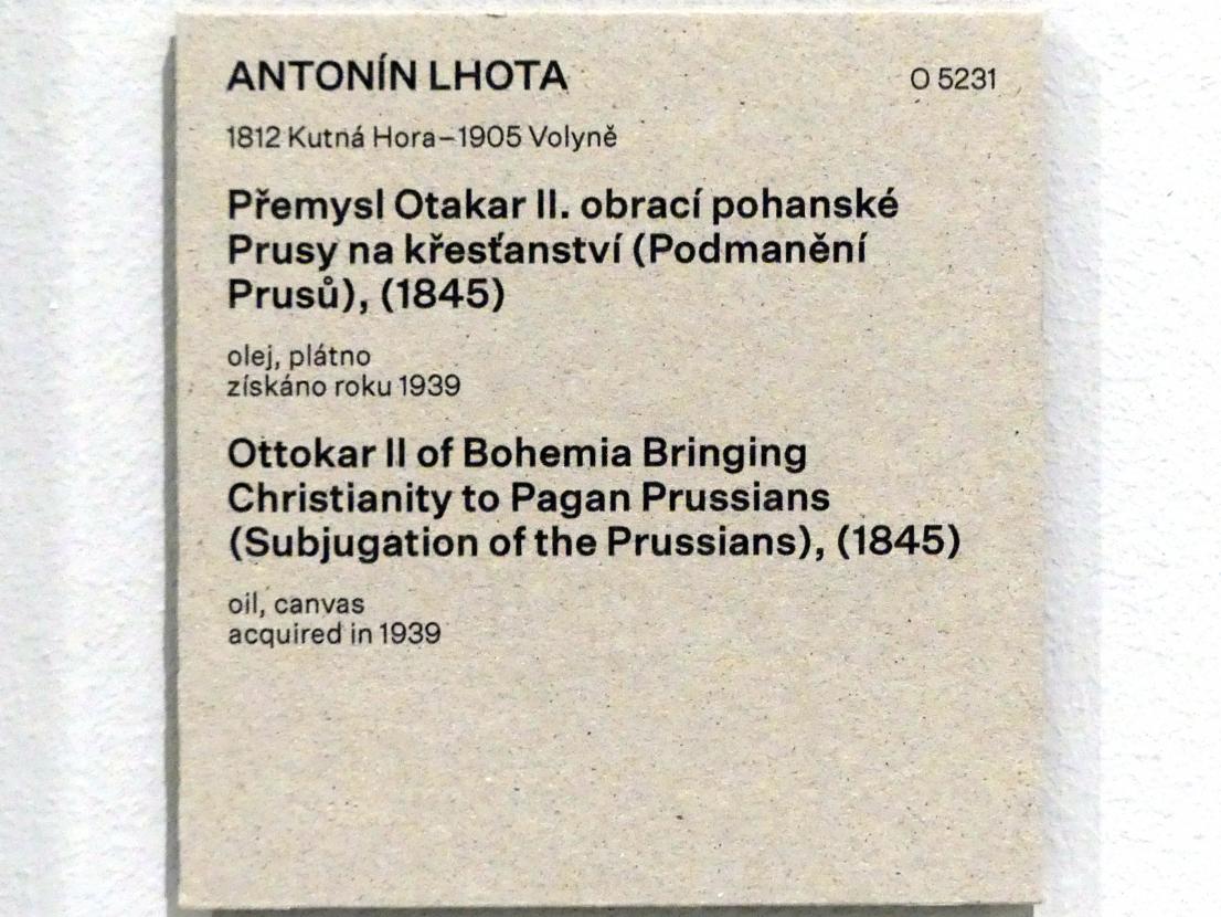 Antonín Lhota (1845), Ottokar II. Přemysl bringt heidnischen Preußen das Christentum (Unterwerfung der Preußen), Prag, Nationalgalerie im Messepalast, Das lange Jahrhundert, Saal 24, 1845, Bild 2/2