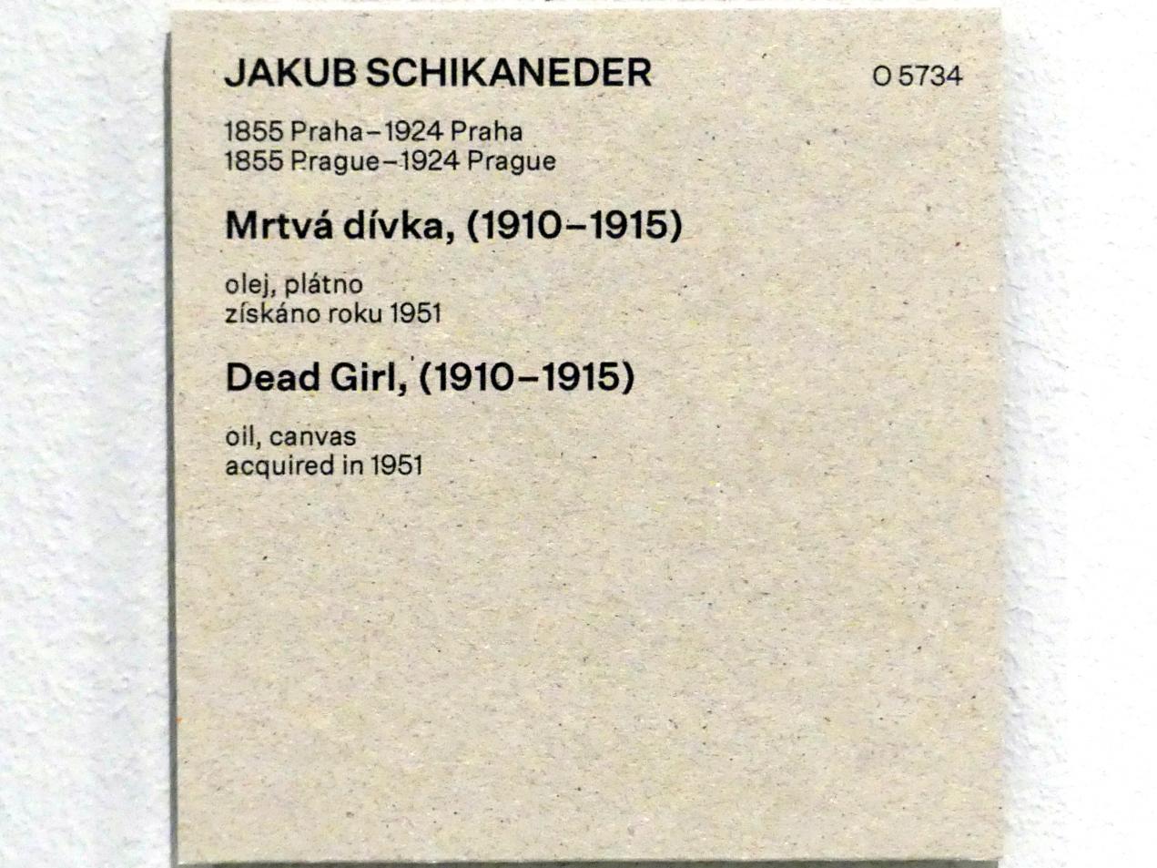 Jakub Schikaneder (1890–1915), Totes Mädchen, Prag, Nationalgalerie im Messepalast, Das lange Jahrhundert, Saal 32, 1910–1915, Bild 2/2