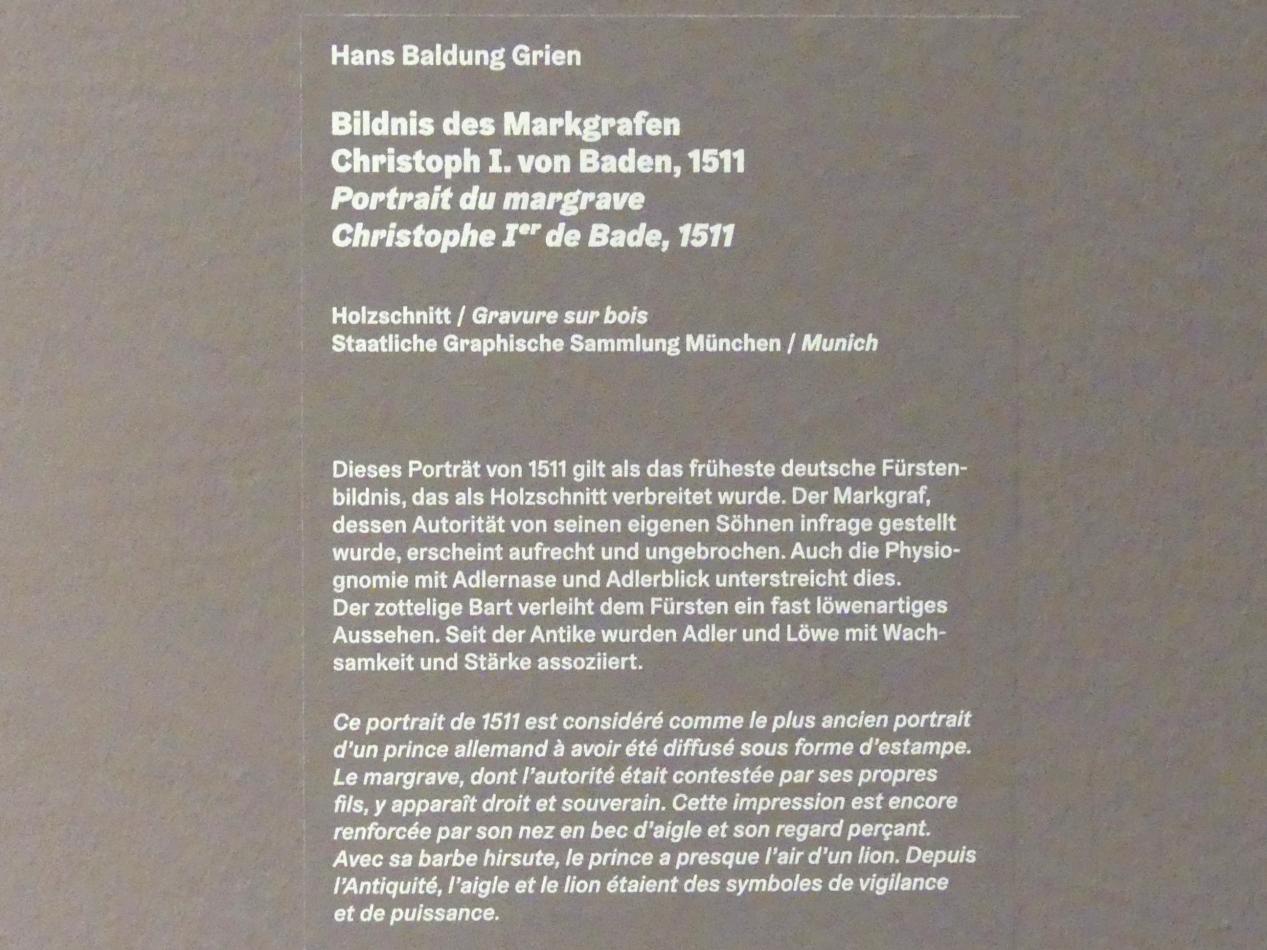 Hans Baldung Grien (1500–1544), Bildnis des Markgrafen Christoph I. von Baden, Karlsruhe, Staatliche Kunsthalle, Ausstellung "Hans Baldung Grien, heilig | unheilig", Saal 3, 1511, Bild 3/3