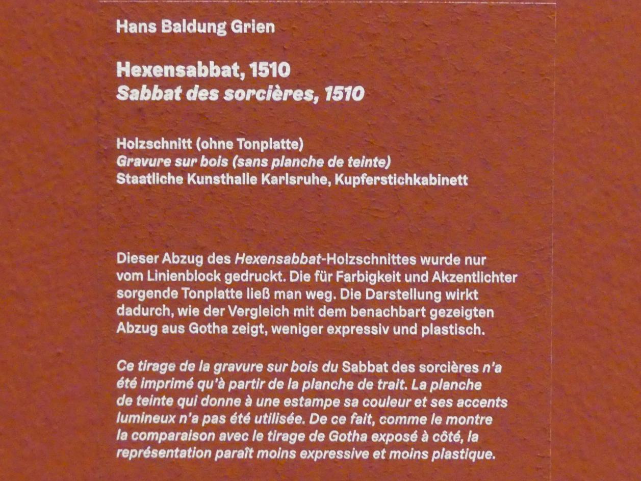 Hans Baldung Grien (1500–1544), Hexensabbat, Karlsruhe, Staatliche Kunsthalle, Ausstellung "Hans Baldung Grien, heilig | unheilig", Saal 7, 1510, Bild 3/3