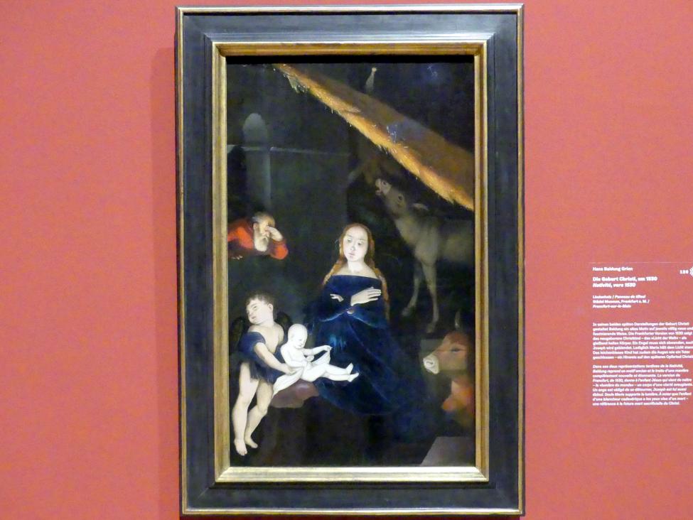 Hans Baldung Grien (1500–1544), Die Geburt Christi, Karlsruhe, Staatliche Kunsthalle, Ausstellung "Hans Baldung Grien, heilig | unheilig", Saal 9, um 1530, Bild 1/2