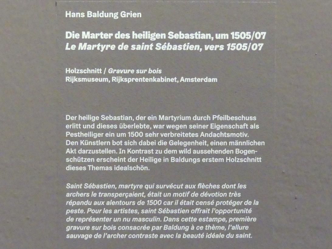 Hans Baldung Grien (1500–1544), Die Marter des heiligen Sebastian, Karlsruhe, Staatliche Kunsthalle, Ausstellung "Hans Baldung Grien, heilig | unheilig", Saal 10, um 1505–1507, Bild 3/3